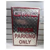GMC truck parking only sign