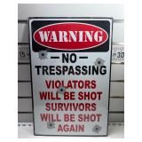 Warning no trespassing sign