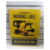 Warning label sign
