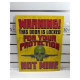 Warning this door is locked sign