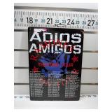 Adios amigos sign