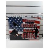 These colors wonï¿½t run sign