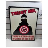 Trust me sign
