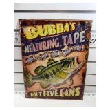 Bubbaï¿½s measuring tape sign