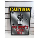 Caution sign