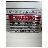 Warning, no trespassing sign