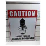 Caution, forget the dog sign