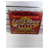 Last chance, gas sign