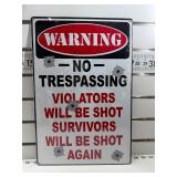Warning no trespassers sign