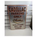 Cadillac parking only sign