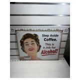 Step aside, coffee sign