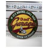 Dadï¿½s garage round sign