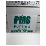 Pms sign