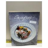 Care free cuisine cook book