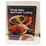 Whole meal microwave cookbook