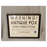 Antique Pox sign 15'x12'