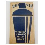 1930 Prohibition Shake Em Up! Polite Drinking Book