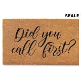 Did You Call First 30x17 Inch Funny Doormat