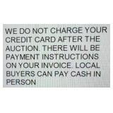 We Do Not Charge Your Credit Card After Auction