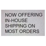 In-house Packing & Shipping For Most Orders