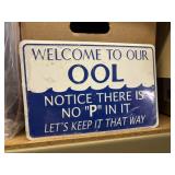 metal sign NO PEE IN THE POOL, WELCOME