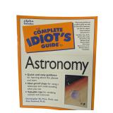 The Complete Idiotï¿½s Guide to Astronomy (E)
