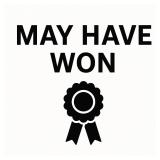 May Have Won
