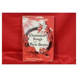 Hardcover Book: Christmas Songs and Their Stories
