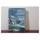 Hardcover Book - Men Ships and the Sea