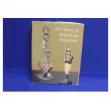 Hardcover Book: 200 Years of American Sculpture