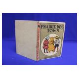 Hardcover Book: Prairie - Dog Town