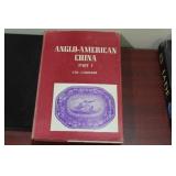 Anglo-American China - Part 1.