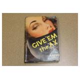 Hardcover Book: Give 'em The Ax