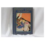 Hardcover Book - Happy Days Out West