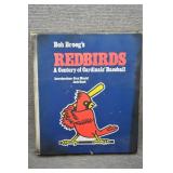 Redbirds A Century of Cardinals' Baseball Book