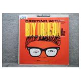 Orbiting With Roy Orbison And Bristow Hopper