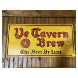 Ye Tavern Brew 'The Beer De Luxe' Metal Sign