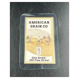 American Grain Co One Grain .999 Fine Silver Bar