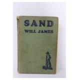 SAND by Will James NY 1929