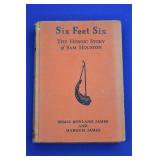 Six Feet Six The Heroic Story Of Sam Houston
