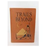 Trails Beyond Modern World Readers 1934