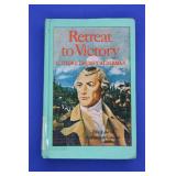 Retreat To Victory by Clifford Lindsey Alderman
