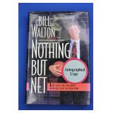 Bill Walton Nothing But Net with Gene Wojciehowski