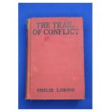The Trail Of Conflict by Emilie Loring