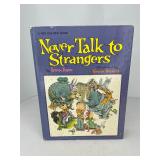 Never Talk To Strangers Irma Joyce
