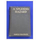 A Splendid Hazard by Harold MacGrath