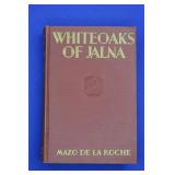 White Oaks Of Jalna by Mazo De La Roche