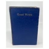 Good Wives By Louisa M. Alcott
