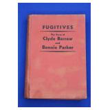 Fugitives The Story Of Bonnie And Clyde