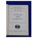 Toward The Morning by Hervey Allen